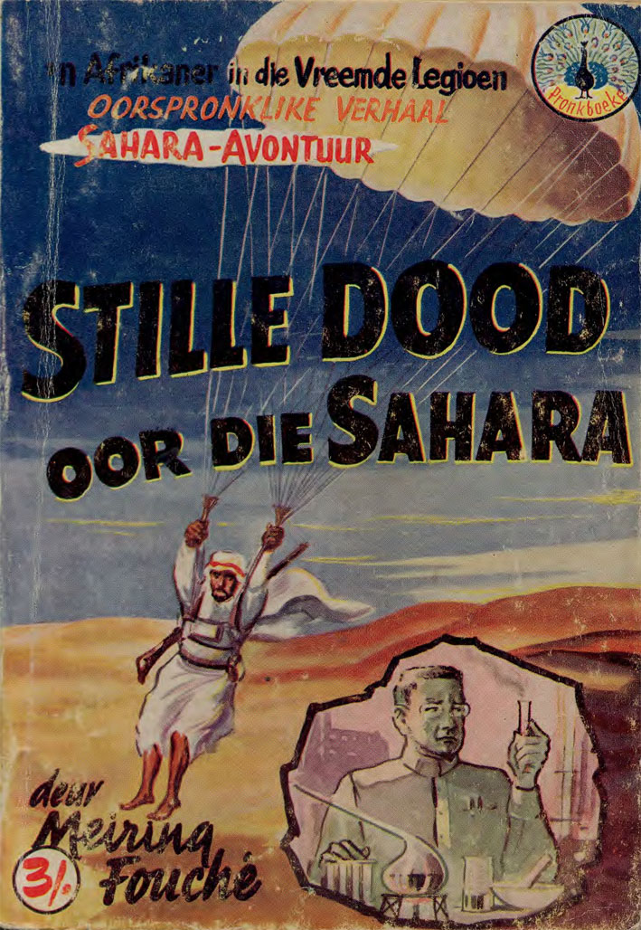 Stille dood oor die Sahara - Meiring Fouche (1960)